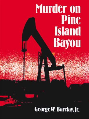 cover image of Murder on Pine Island Bayou